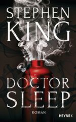 ISBN 9783453268555: Doctor Sleep – Roman