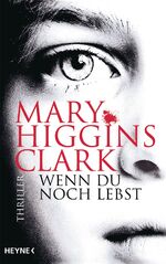 ISBN 9783453269330: Wenn du noch lebst