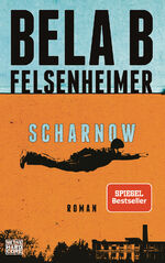 ISBN 9783453271364: Scharnow (Hardcover-Ausgabe, wie neu)