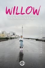 ISBN 9783453271913: Willow – Eine Außerirdische in England