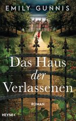 ISBN 9783453272125: Das Haus der Verlassenen