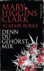 ISBN 9783453272262: Denn du gehörst mir