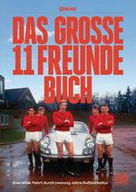 ISBN 9783453272361: Das große 11 Freunde Buch