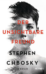 ISBN 9783453272439: Der unsichtbare Freund. Roman. Aus dem Amerikanischen von Friedrich Mader.