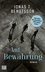 ISBN 9783453273634: Auf Bewährung – Roman