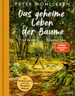 ISBN 9783453281608: Das geheime Leben der Bäume - Der Weltbesteller jetzt als Graphic Novel