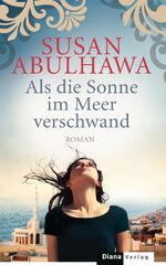 ISBN 9783453291706: Als die Sonne im Meer verschwand