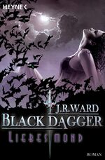 ISBN 9783453310261: Liebesmond – Black Dagger 19 - Roman