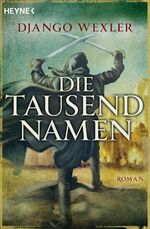 ISBN 9783453314610: Die tausend Namen – Roman