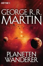 ISBN 9783453314948: Planetenwanderer