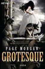 ISBN 9783453315655: Grotesque: Roman