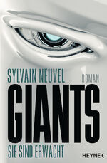 ISBN 9783453316904: Giants - Sie sind erwacht