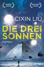 ISBN 9783453317161: Die drei Sonnen: Roman (Die Trisolaris-Trilogie, Band 1)