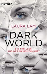 ISBN 9783453317208: Dark World