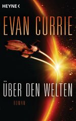 ISBN 9783453317239: Über den Welten - Roman