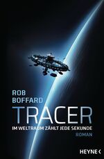 ISBN 9783453317345: Tracer – Roman