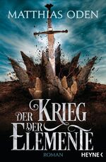 ISBN 9783453319578: Der Krieg der Elemente