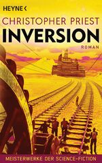 ISBN 9783453320659: Inversion - Meisterwerke der Science Fiction - Roman