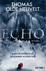 ISBN 9783453320987: Echo