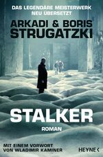 ISBN 9783453321014: Stalker