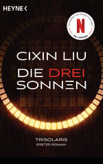 ISBN 9783453322776: Die drei Sonnen - Roman