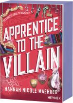 ISBN 9783453323438: Apprentice to the Villain | Mit farbig gestaltetem Buchschnitt - nur in limitierter Erstauflage der gedruckten Ausgabe. Roman | Hannah Nicole Maehrer | Taschenbuch | Assistant to the Villain-Reihe