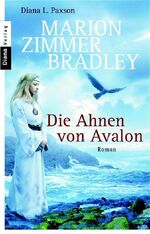 ISBN 9783453350021: Die Ahnen von Avalon – Roman