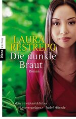 Die dunkle Braut – Roman