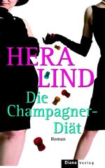 ISBN 9783453351363: Die Champagner-Diät – Roman