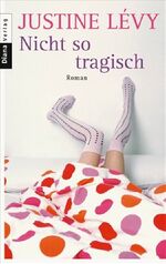 ISBN 9783453351509: Nicht so tragisch – Roman