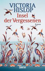 ISBN 9783453351608: Insel der Vergessenen