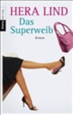 ISBN 9783453352353: Das Superweib