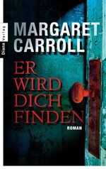 ISBN 9783453354203: Er wird dich finden – Roman