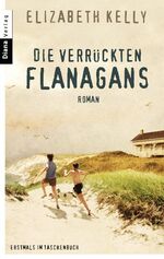 ISBN 9783453355033: Die verrückten Flanagans – Roman