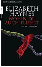 ISBN 9783453355859: Wohin du auch fliehst – Thriller