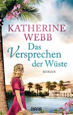 ISBN 9783453358232: Das Versprechen der Wüste