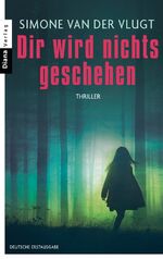 ISBN 9783453358430: Dir wird nichts geschehen