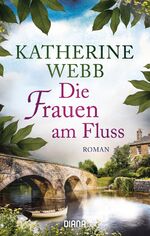 ISBN 9783453360563: Die Frauen am Fluss – Roman