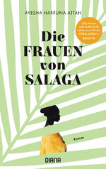 ISBN 9783453360785: Die Frauen von Salaga – Roman