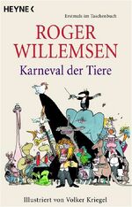 ISBN 9783453401044: Karneval der Tiere - Illustriert von Volker Kriegel