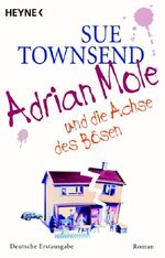 ISBN 9783453401914: Adrian Mole und die Achse des Bösen