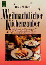 ISBN 9783453402386: Weihnachtlicher Küchenzauber - Viele Rezepte und Anregungen für die Zeit vom besinnlichen Advent bis zur fröhlichen Silvesterparty