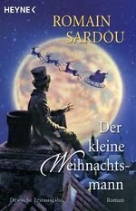 Der kleine Weihnachtsmann – Roman