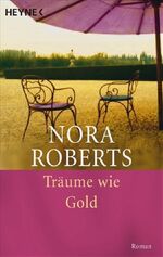 ISBN 9783453405080: Träume wie Gold