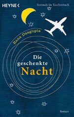 ISBN 9783453405240: Die geschenkte Nacht : Roman. Aus dem Engl. von Barbara Heller