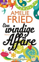 ISBN 9783453406339: Eine windige Affaere