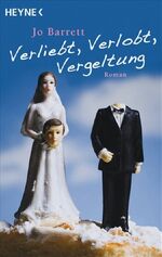 ISBN 9783453406568: Verliebt, Verlobt, Vergeltung – Roman