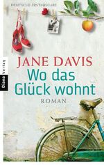 ISBN 9783453407909: Wo das Glück wohnt