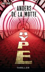 ISBN 9783453408753: Hype – Thriller