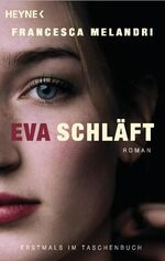 ISBN 9783453409361: Eva schläft – Roman